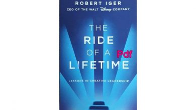 Photo of The Ride of a Lifetime De Bob Iger Pdf Review