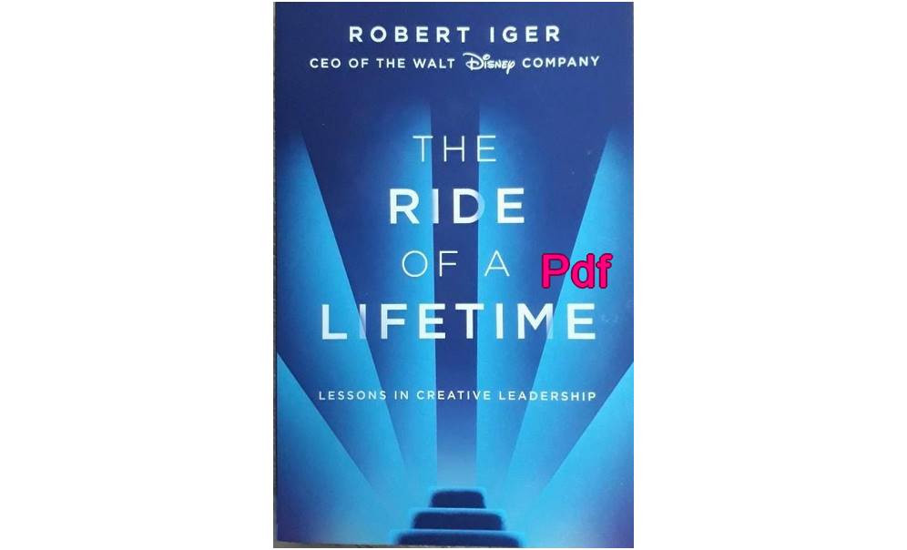bob iger book the ride of a lifetime