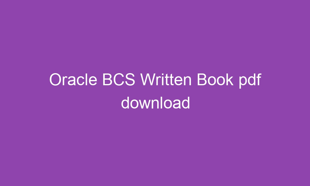 oracle bcs written book pdf download 2772 1