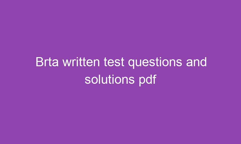 brta written test questions and solutions pdf 3638 1