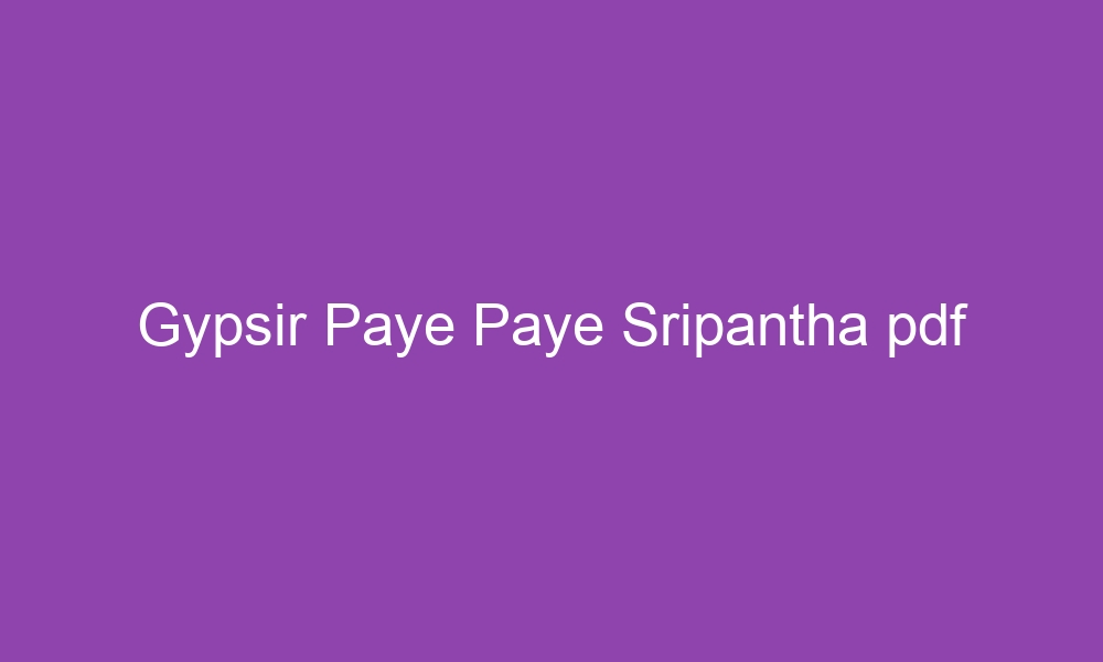 gypsir paye paye sripantha pdf 3595